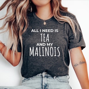 Malinois Welpen Tshirt, lustiges belgisches Malinois Shirt, belgischer Schäferhund Shirt, belgisches Malinois Hund Top, alles was ich brauche ist Tee und mein Malinois