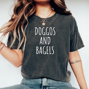 Bagel Lover Tshirt, Gift for Bagel lover, Funny Bagel Tshirt, Funny Bagel Tee, Bagel Top gift, Bagel shirt,Doggos and Bagels