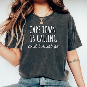 Gift for Cape Town trip, Cape Town vacation top, South Africa Tshirt, South Africa travel Shirt, Cape Town travel Shirt,Cape Town is calling