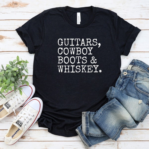 Guitar Shirt, Cowboy Boot Shirt, Whiskey Shirt, Guitars Cowboy Boots Whiskey Shirt, Musician Shirt, Western Wear Shirt, Bourbon Shirt