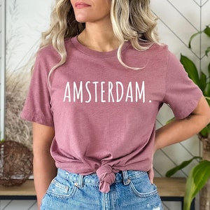 Netherlands Tourist Shirt, Amsterdan Trip Tshirt, Amsterdam Sightseeing Shirt, Amsterdam Travel Tshirt, Amsterdam Sightseeing Shirt