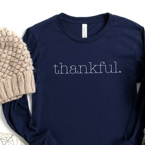 Thankful, Thanksgiving, Mommy/Daddy and Me Unisex Jersey Long Sleeve Tee, Gratitude Shirt for Family