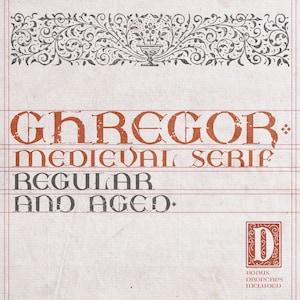 Peut inclure: Une police de caractères de style vintage appelée "Gregor Medieval Serif" en styles régulier et vieilli. La police est affichée sur un fond de papier ligné avec une fioriture décorative en haut. Une lettre rouge "D" est affichée dans le coin inférieur droit avec le texte "Bonus Dropcaps Included".