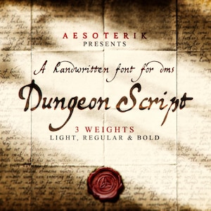 Puede incluir: Gráfico de estilo vintage con el texto "AESOTERIK PRESENTS" y "Dungeon Script" en una fuente manuscrita. Incluye un sello de cera y el texto "3 WEIGHTS: LIGHT, REGULAR & BOLD."