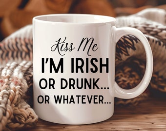 Irische Tasse, Kiss Me I'm Irish Geschenk, St. Patrick's Day Tasse, St. Patrick's Day Geschenk