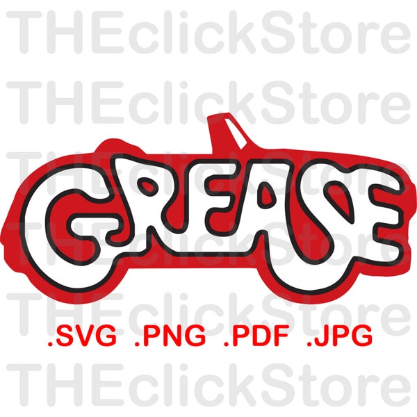 Grease SVG PNG PDF jpg - digital download - Best Grease files