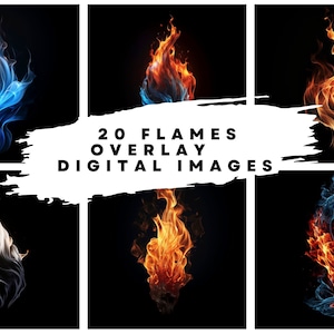 20 Digital Flames Overlay Images for Dance, Bridal, Wedding, Maternity, Fine Art, Portrait Photography and Digital Art