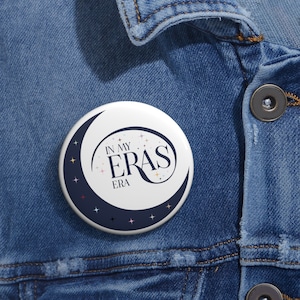 In My Eras Era Pin Button
