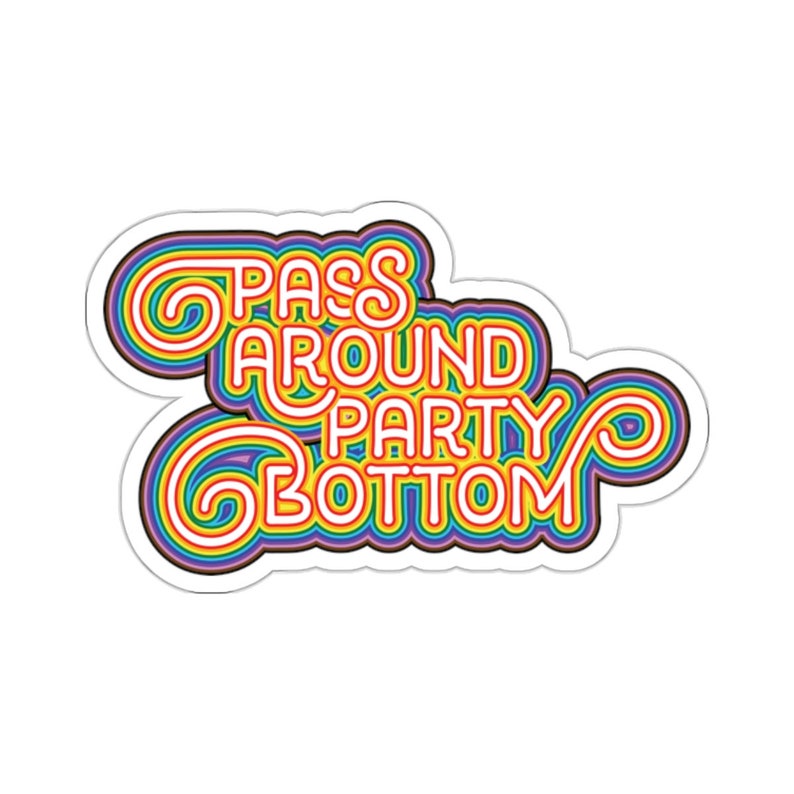Pass Around Party Bottom Sticker - Etsy