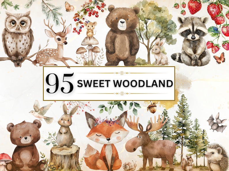 The image shows Watercolor Sweet Woodland Animals  Clipart Bundle featuring 95 unique designs including wild roar, woodpecker, bear, beaver, hedgehog, fox, deer, squirrel, rabbit, mushrooms, flowers, trees, leaves and more.