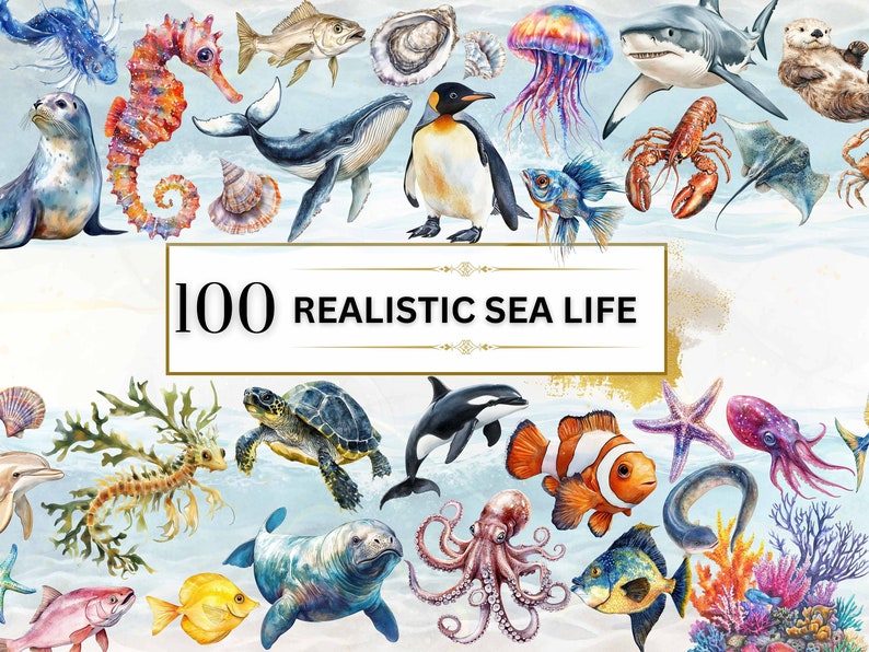 The image shows Watercolor Realistic Sea Life Clipart Bundle featuring 100 designs including starfish, shark, dolphin, octopus, sea dragon, penguin, sea horse, jellyfish, shells and more.