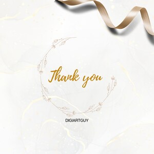 May include: A white background with a gold ribbon and a gold floral wreath with the text "Thank you" and the text "DIGIARTGUY" below.