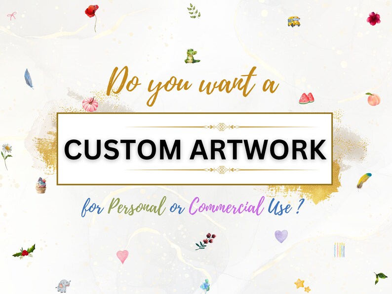 Image shows a text for customers who want a custom artwork or personalised graphic design for personal or Commercial use. Through this listing they can place order.