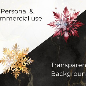 May include: Two watercolor snowflakes on a black and white background. The snowflake on the left is gold and the snowflake on the right is red. The text "Personal & commercial use" is on the white background and the text "Transparent Background" is on the black background.