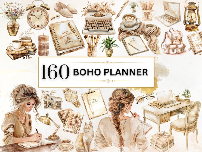 The image shows Boho Planner Clipart Bundle featuring 160 designs including planners, planner and pens, laptop, watch, alarm clock, coffee, girls writing on journals, cat, desk and chair, camera and more.