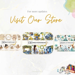 May include: An image with the text "Visit Our Store" in gold script. Below are several watercolor illustrations, including "30 Mother's Day", "130 Mediterranean", and "260 Blue Princess". The image also features art supplies.