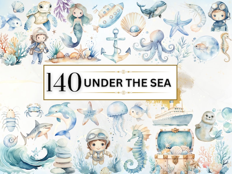 The image shows Watercolor Under the water Clipart Bundle featuring 140 designs including sea animals, ships, submarine, coral reefs, treasure boxes, water bubbles, scuba diver, mermaids, anchor shells and more.