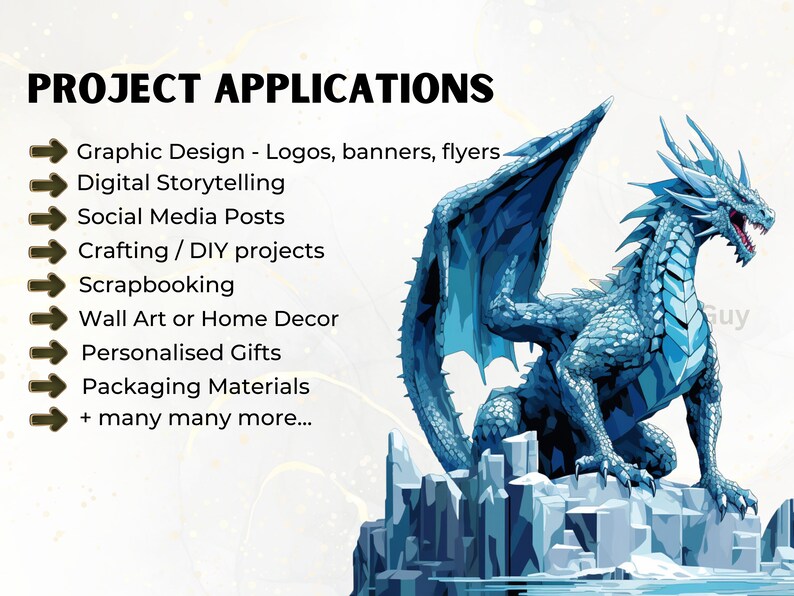 May include: A blue dragon illustration with a white background. The text "PROJECT APPLICATIONS" is at the top of the image. The text below the title lists various applications for digital design, including logos, banners, flyers, social media posts, crafting, scrapbooking, wall art, personalized gifts, and packaging materials.
