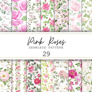 May include: A collection of 29 seamless patterns featuring pink roses in various designs. The patterns showcase different arrangements of roses, from close-ups to scattered blooms, with green foliage on a white background. The text "Pink Roses SEAMLESS PATTERN 29" is displayed.