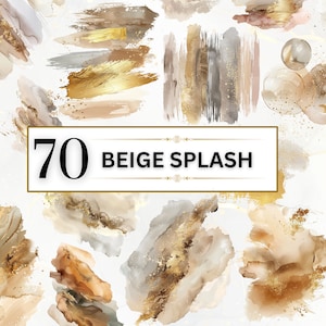 May include: A collection of beige and gold watercolour brushstrokes and abstract shapes. The image includes the text "70 BEIGE SPLASH" in a rectangular frame. The artwork features a variety of textures and patterns, with a focus on neutral tones and metallic accents.