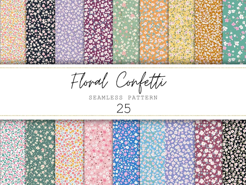 Collage of 25 seamless floral confetti patterns featuring small scattered flowers in a variety of pastel and bold color backgrounds, arranged in vertical strips with soft cottagecore and springtime aesthetics.