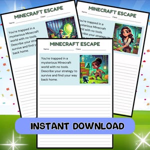 May include: A printable worksheet with a Minecraft theme. The worksheet has a writing prompt about surviving in a Minecraft world with no tools. The worksheet has a colorful illustration of a Minecraft character.
