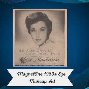 Tijdschriftadvertentie Maybelline Eye Make-Up uit de jaren 1950, vintage make-up efemere make-up, make-up efemere make-up, vintage Maybelline efemere make-up