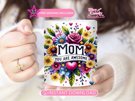 Awesome Mom Mug Wrap PNG | 11oz 15oz Design for Instant Digital Download | Mom Sublimation designs | Mothers Day Sublimation Mug Wrap