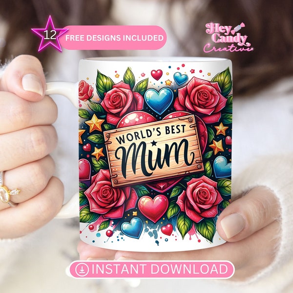 Worlds Best Mum Mug Wrap PNG | 11oz 15oz Design for Instant Digital Download | Mum Sublimation designs | UK Australia Mothers Day Mug Wrap