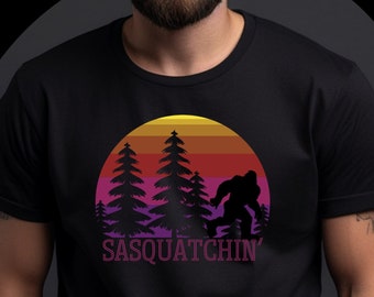 Funny Sasquatch T-Shirt Retro Sasquatchin Unisex Shirt Dad Big Foot Hide and Seek Champion Vintage Believe Squatch Tee Big Foot Hunter Shirt