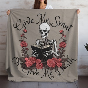 Gothic Skull Smut Reader Blanket, Smut Skull & Books Throw, Give Me Smut or Give Me Death, Dark Romance Novel Reader Gift, Mother&#39;s Day Gift