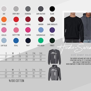 May include: Color chart for hoodies and sweatshirts, featuring a range of colors from white to black, with sizes S to 3XL. Includes body length and width measurements in inches. The text "Hoodie-Sweatshirt" is displayed.