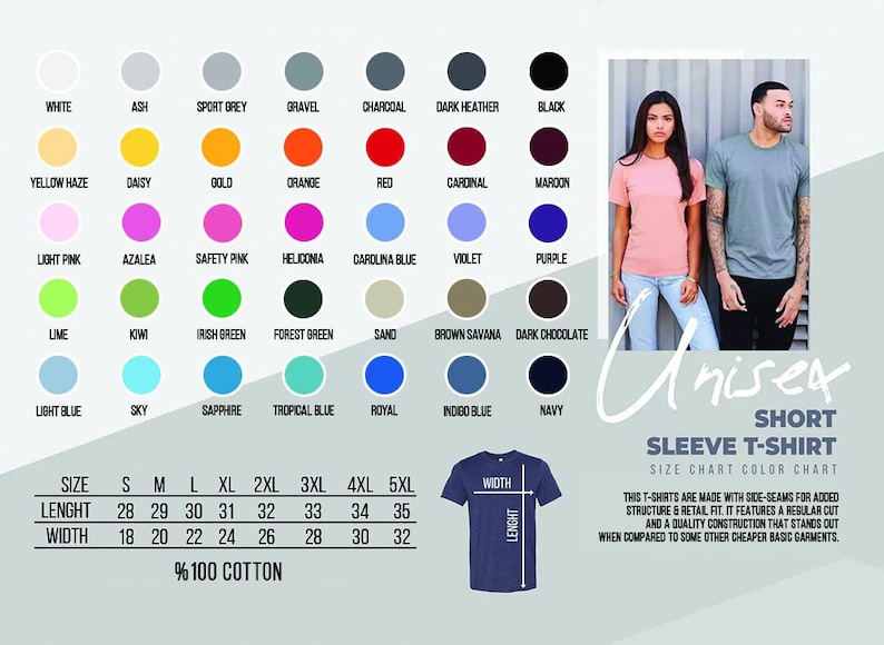 May include: Color chart for unisex short sleeve t-shirts, featuring a variety of colors and sizes. The chart includes a size guide with measurements in inches and a description of the shirt's features.