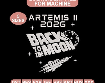 Disegno per ricamo Artemis II 2026, file per ricamo Ritorno alla Luna, ricamo spaziale ispirato alla NASA, schema per ricamo razzo-luna