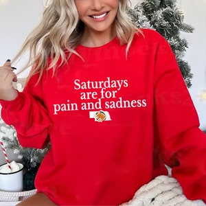 Saturdays Are For Pain And Sadness Shirt, Nebraska Trending Tee Shirt, Unique Shirt Gift For Football Fan,Pain And Sadness Sweatshirt Hoodie