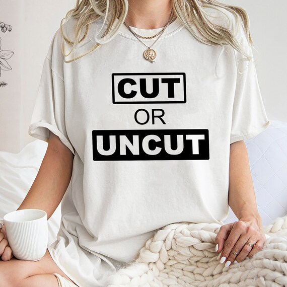 Camisa cortada o sin cortar camiseta unisex de tendencia regalo de camisa unica camiseta cortada o sin cortar camiseta de moda sudadera con capucha cortada o sin cortar Etsy Espana
