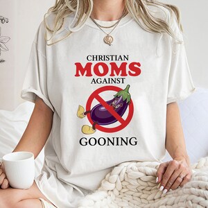 Christian Moms Against Gooning T-Shirt, Unisex Tee image 2