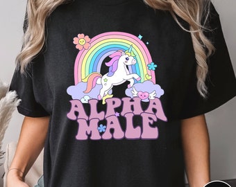 Ironisches Alpha männliches Einhorn-Regenbogen-Hemd, Einhorn-lustiges Unisex-T-Stück, lustiges lustiges grafisches T-Stück, offensives seltsames Hemd, Sweatshirt Hoodie