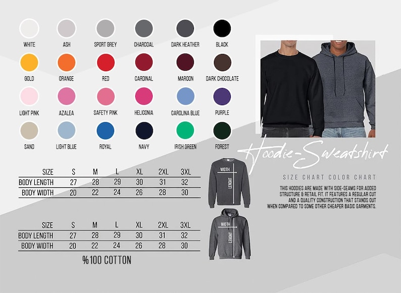 May include: A color and size chart for a hoodie and sweatshirt featuring a grid of 24 color circles with labels, two size tables with body length and width in inches, and two garment illustrations showing measurement lines for width and length.