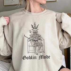 Goblin-Modus Shirt, Trending Unisex T-Shirt, Einzigartiges Shirt Geschenk, Goblin-Modus Sweatshirt Hoodie, Cooles Vintage Grafik-Shirt, Goblin-Modus Seltsam