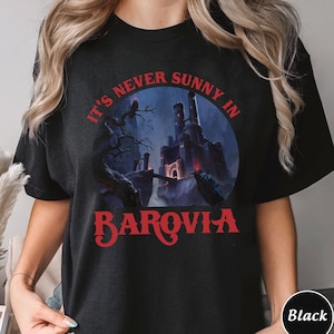 Dungeons & Dragons Shirt, Its Never Sunny In Barovia Unisex T-Shirt , DnD Lovers Gift, Curse Of Strahd Ravenloft Shirt, DnD Game Shirt