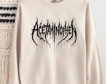 Acetaminophen Death Metal Shirt,Trending Unisex Tee Shirt,Unique Shirt Gift,Funny Parody Heavy Metal Sweatshirt,Acetaminophen Hoodie