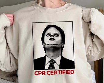 CPR Certified Shirt, The Office Shirt, Funny Shirt, Dwight Office Shirt, Gift For Him, Gift For Her, Dwight Schrute, Funny Dwight Shirts