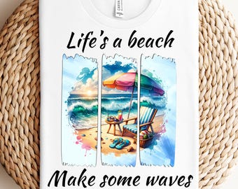 Life's A Beach Make Some Waves PNG Design, Trendy Summer Time PNG Files, Funny Beach Png, Beach Cocktails Png, Beach Scene Sublimation PNG