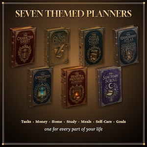 May include: Seven themed planners titled The Character Sheet, The Quest Ledger, The Coin & Coffer Codex, The Keepkeeper's Atlas, The Apprentice's Tome, The Hearth & Provisions Almanac, and The Sanctuary Scroll, with text Tasks, Money, Home, Study, Meals, Self-Care, Goals.