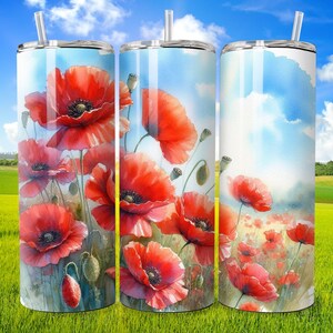 Poppy Tumbler 20oz Skinny Tumbler Sublimation August Birth Flower Poppy Straight & Tapered Poppies Wrap Instant Digital Download PNG 300DPI