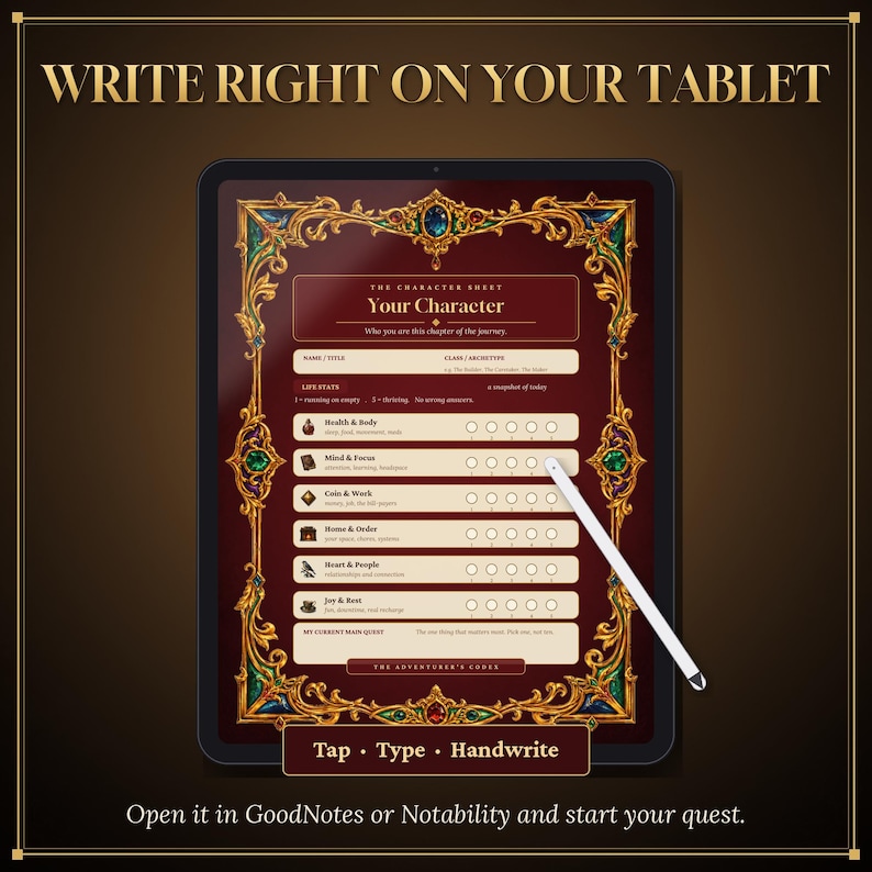 May include: A digital tablet displaying a character sheet with an ornate gold and jewel-toned frame. The screen features text including "WRITE RIGHT ON YOUR TABLET" and "Tap &middot; Type &middot; Handwrite." A white stylus rests on the screen over life stats.
