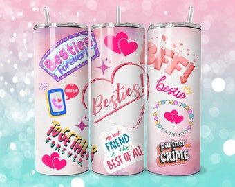 Best Friend Tumbler 20oz Best Friend Straight & Tapered Sublimation Sister Gift Sister Tumbler Best Friend Birthday Gifts Bestie Tumbler