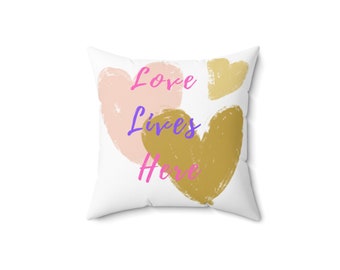 Valentines Love Live Here Pillow