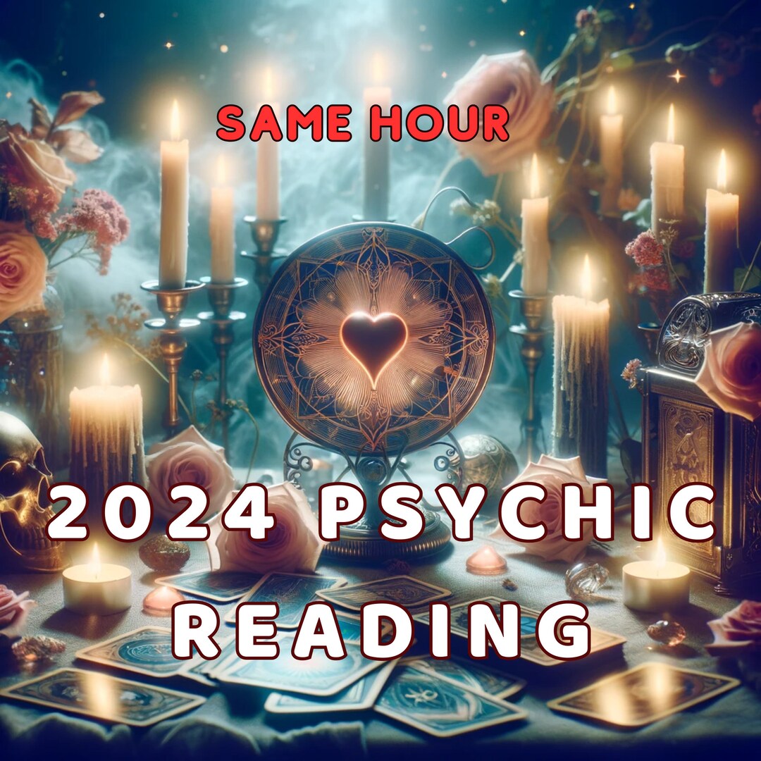 Same Hour 2024 Psychic Reading, 2024 Love Prediction,future Predictions